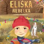 Křest nové knihy pro děti ELIŠKA REBELKA
