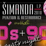 PARTY NIGHT v KD Kyje a restauraci Šimanda
